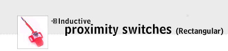 Inductive Proximity Switches (Rectangular)