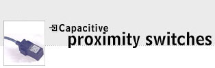 Capacitive Proximity Switches